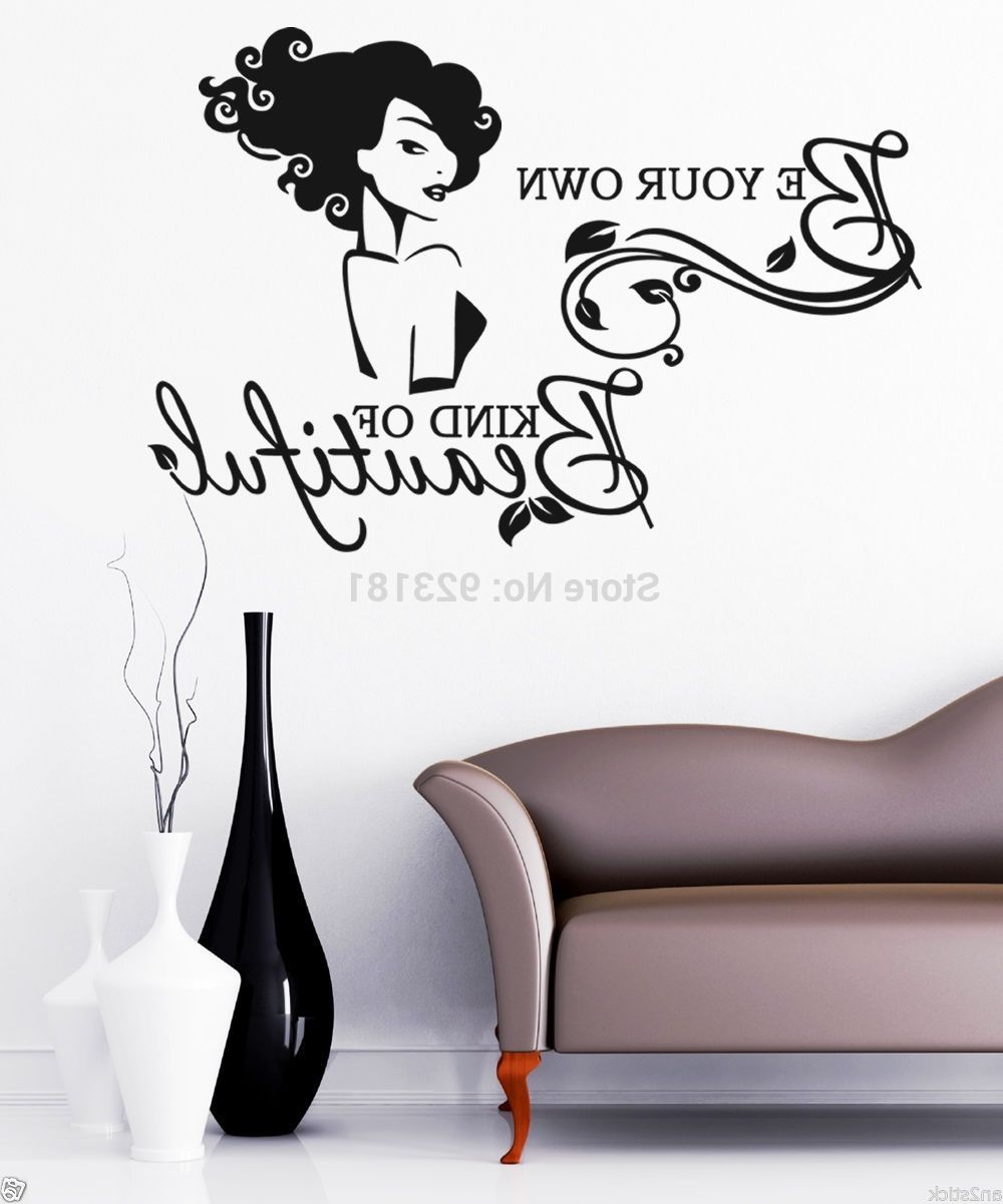 Be Your Own Kind Of Beautiful Wall Sticker Image Collections – Home With Regard To Famous Be Your Own Kind Of Beautiful Wall Art (Photo 1 of 15)