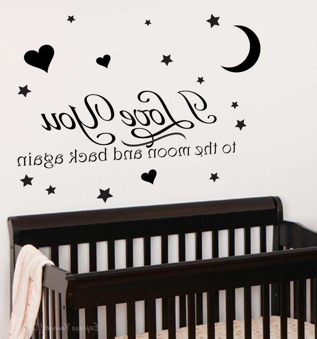 Current Propose Your Love With Love Based Wall Decals Throughout I Love You To The Moon And Back Wall Art (Photo 2 of 15)