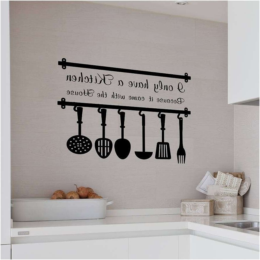 Wall Art Quotes Uk Design Ideas Of Kitchen Wall Quote Stickers Of In Favorite Kitchen Wall Art (Photo 8 of 15)