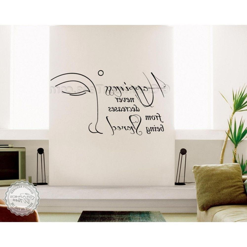 Well Liked Inspirational Wall Art Throughout Buddha Inspirational Wall Sticker Quote, Happiness Never Decrease (View 4 of 15)