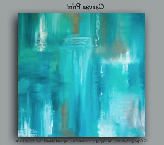 Most Popular Teal, Turquoise Blue & Brown Wall Decor – Large Abstract Canvas Wall In Large Teal Wall Art (View 13 of 15)