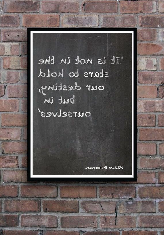 Widely Used Shakespeare Wall Art Inside Shakespeare Gifts, Shakespeare Quote, Poster Quote, Prints Quote (Photo 1 of 15)