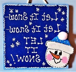 Let It Snow Snowman Sign Wall Art Hanging Plaque Winter Pertaining To Well Liked Snow Wall Art (View 12 of 15)