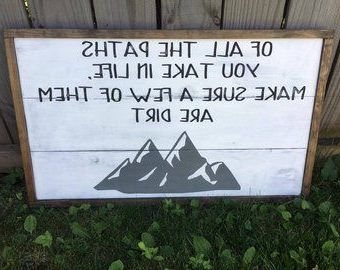 Widely Used Mountains Wood Wall Art Intended For John Muir Quote On Wood Sign – Framed Mountain Art (View 12 of 15)
