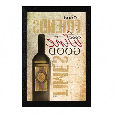 Trendy Decor 4U 'Good Wine' Framed Textual Art Print (View 10 of 15)