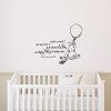 Winnie The Pooh Nursery Quotes Wall Art (Photo 2 of 15)